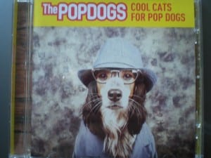 This is the album artwork for The Popdog's new album - Cool Cats For Pop Dogs.